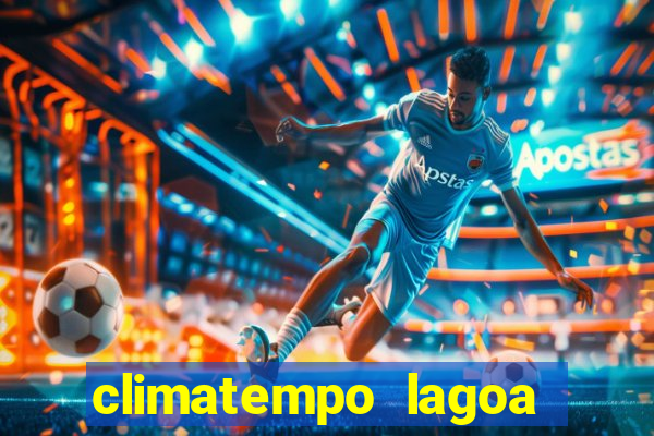 climatempo lagoa real bahia